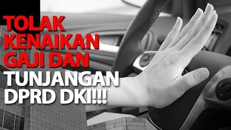 Warga Jakarta Termasuk Para Seleb Ini Menolak Kenaikan Gaji Anggota DPRD DKI Jakarta