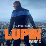 Lupin Season 3 Aksi Arsene Diop yang Masih Layak Dilihat