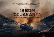 Film ‘13 Bom di Jakarta’ Ledakan Terhebat di Penghujung Tahun 2023 Film ‘13 Bom di Jakarta’ Ledakan Terhebat di Penghujung Tahun 2023